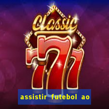 assistir futebol ao vivo multimarcas